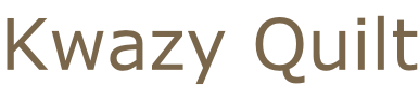 Kwazy Quilt